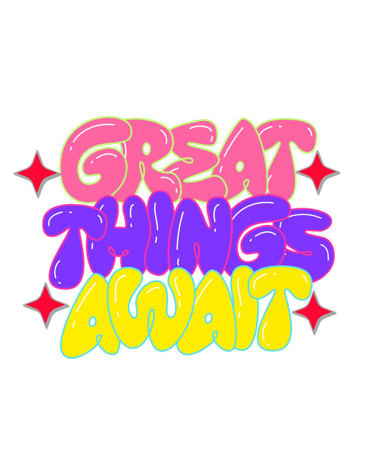 Great Things Await image 0