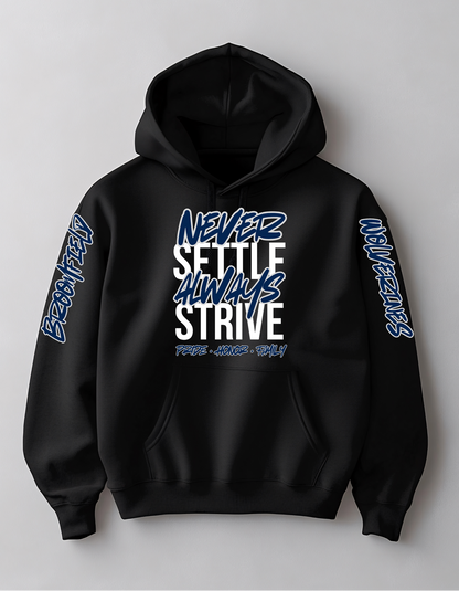 Always Strive Never Settle